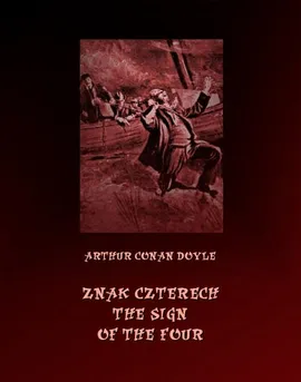 Znak czterech. The Sign of Four - Arthur Conan Doyle
