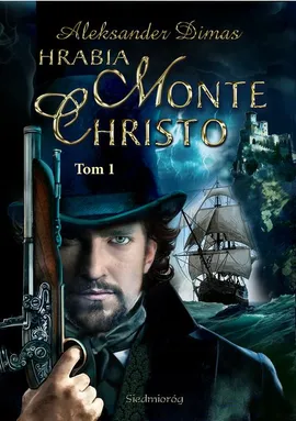 Hrabia Monte Christo tom I - Aleksander Dumas