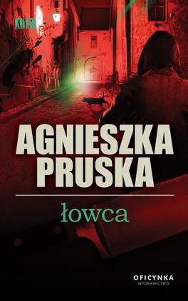 Łowca - Agnieszka Pruska