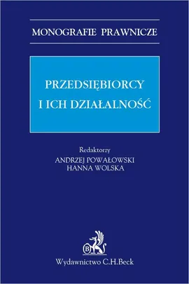 Przedsiębiorcy i ich działalność - Andrzej Powałowski, Hanna Wolska
