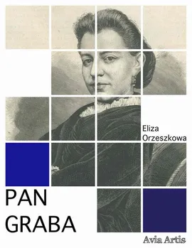 Pan Graba - Eliza Orzeszkowa