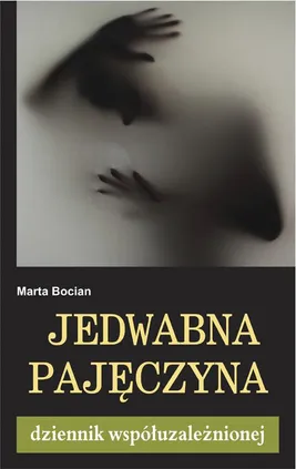Jedwabna pajęczyna - Marta Bocian