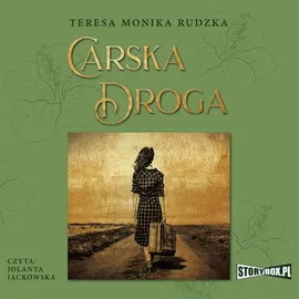 Carska Droga - Teresa Monika Rudzka