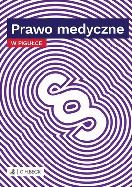 Prawo medyczne w pigułce - Wioletta Żelazowska