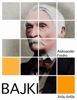 Bajki - Aleksander Fredro