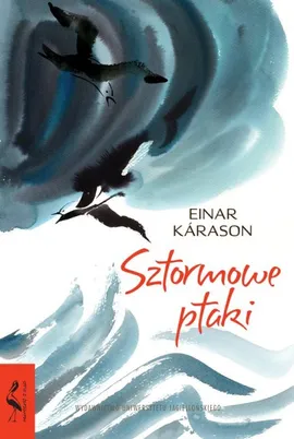 Sztormowe ptaki - Einar Kárason
