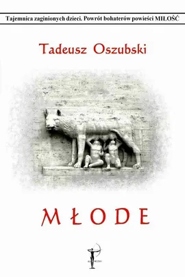 Młode - Tadeusz Oszubski