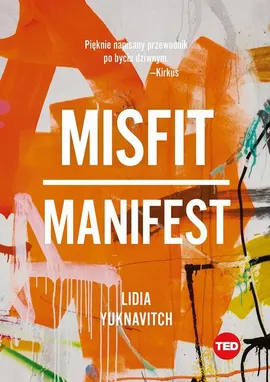 Misfit. Manifest - Lidia Yuknavitch