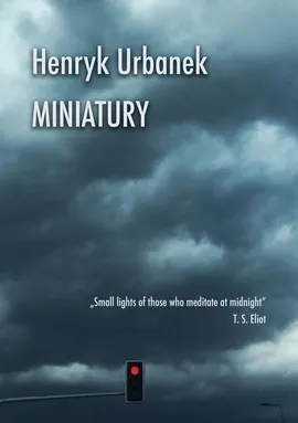 Miniatury - Henryk Urbanek