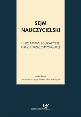 Sejm Nauczycielski i inicjatywy edukacyjne Drugiej Rzeczypospolitej