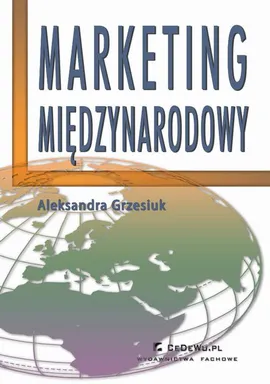 Marketing międzynarodowy - Aleksandra Grzesiuk