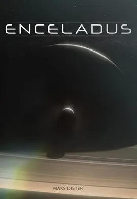 Enceladus - Maks Dieter