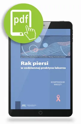 Rak piersi w codziennej praktyce lekarza - Błażej Nowakowski, Joanna Kufel-Grabowska