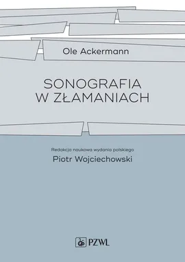 Sonografia w złamaniach - Ackermann Ole