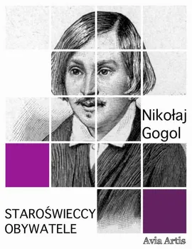 Staroświeccy obywatele - Nikołaj Gogol