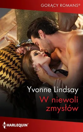 W niewoli zmysłów - Yvonne Lindsay