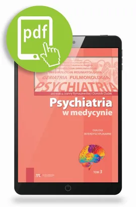 Psychiatria w medycynie - Dominika Dudek, Joanna Rymaszewska