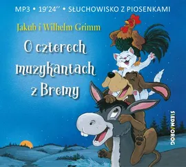 O czterech muzykantach z Bremy - J.W. Grimm, Lewandowski Łukasz, Teatr Polskiego Radia w Warszawie