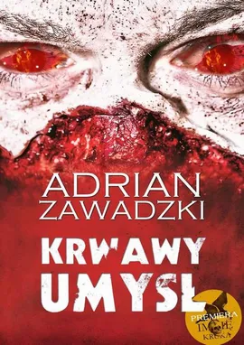 Krwawy umysł - Adrian Zawadzki
