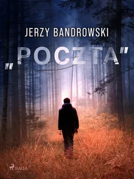 „Poczta" - Jerzy Bandrowski