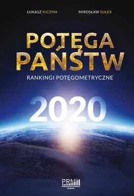 Potęga państw 2020 - Łukasz Kiczma, Mirosław Sułek
