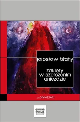 Zaklęty w szerszenim gnieździe - Jarosław Błahy