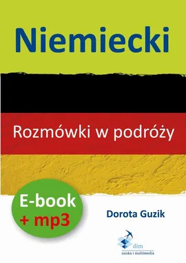 Niemiecki Rozmówki w podróży ebook + mp3 - Dorota Guzik