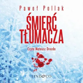 Śmierć tłumacza - Paweł Pollak