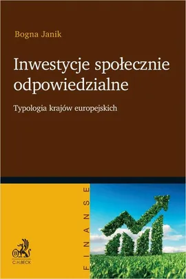 Inwestycje społecznie odpowiedzialne. Typologia krajów europejskich - Bogna Janik