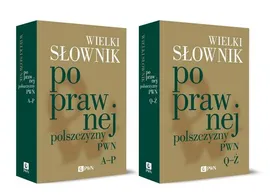 Wielki słownik poprawnej polszczyzny PWN Tom 1/2 - Andrzej Markowski