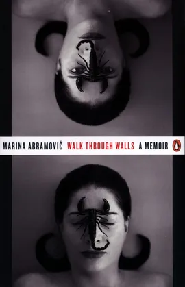 Walk Through Walls - Marina Abramovic