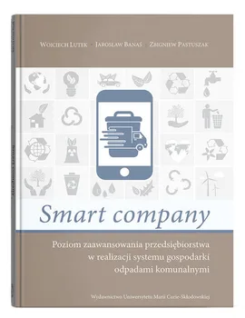 Smart company - Jarosław Banaś, Wojciech Lutek, Zbigniew Pastuszak