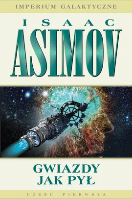 Gwiazdy jak pył - Isaac Asimov