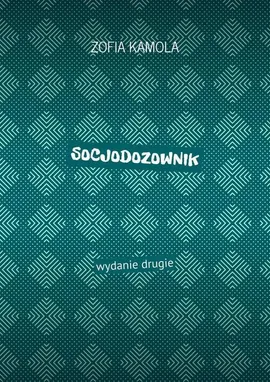 Socjodozownik - Zofia Kamola
