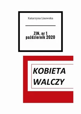Zin, nr 1, październik 2020 - Katarzyna Lisowska
