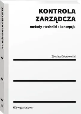 Kontrola zarządcza - Zbysław Dobrowolski