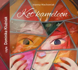 Kot kameleon - Joanna Wachowiak
