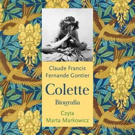 Colette - Fernande Gontier, Francis Claude