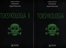 Toksykologia Tom 1/2 - Outlet - Arkadiusz Ciołkowski, Kamil Jurowski, Wojciech Piekoszewski