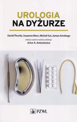 Urologia na dyżurze - Outlet - Suzanne  Biers, Michał Sut, David Thurtle