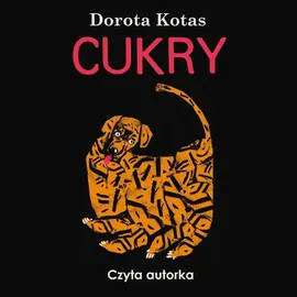 Cukry - Dorota Kotas