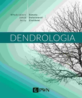 Dendrologia - Outlet - Jakub Dolatowski, Włodzimierz Seneta, Jerzy Zieliński