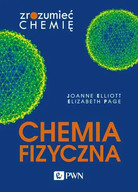 Chemia fizyczna - Outlet - Elizabeth Page, Joanne Elliott
