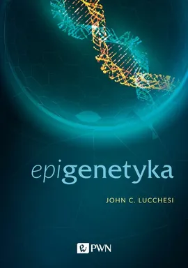 Epigenetyka - Outlet - Lucchesi John C.