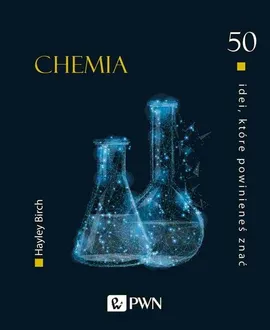 50 idei które powinieneś znać Chemia - Outlet - Hayley Birch