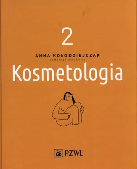 Kosmetologia Tom 2 - Outlet - Anna Kołodziejczak