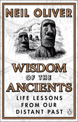 Wisdom of the Ancients - Neil Oliver
