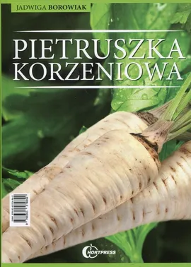Pietruszka korzeniowa - Jadwiga Borowiak