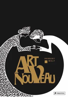 Art Nouveau - Norbert Wolf