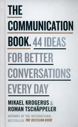 The Communication Book - Mi Krogerus, Roman Tschäppeler